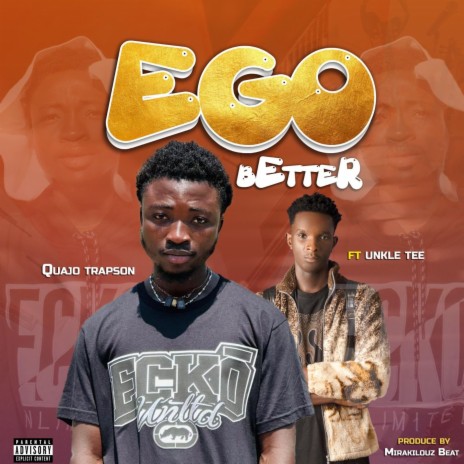 Ego better ft. Baba Tundey | Boomplay Music