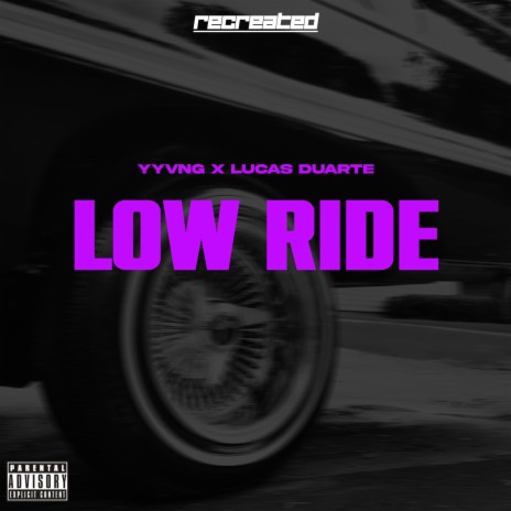 Low Ride (Extended Mix) ft. Lucas Duarte | Boomplay Music