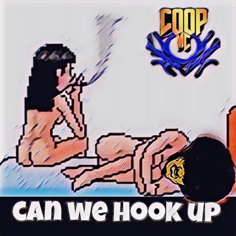 Can we hook up | Boomplay Music