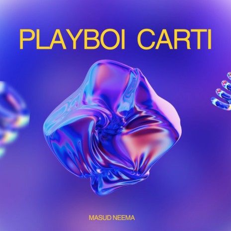 PLAYBOI CARTI | Boomplay Music
