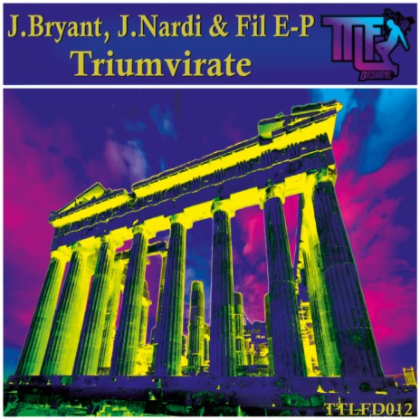 Triumvirate ft. Jonni Bryant & Fil-EP