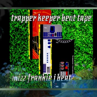 Trapper Keeper (Beat Tape)