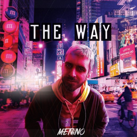 The Way | Boomplay Music