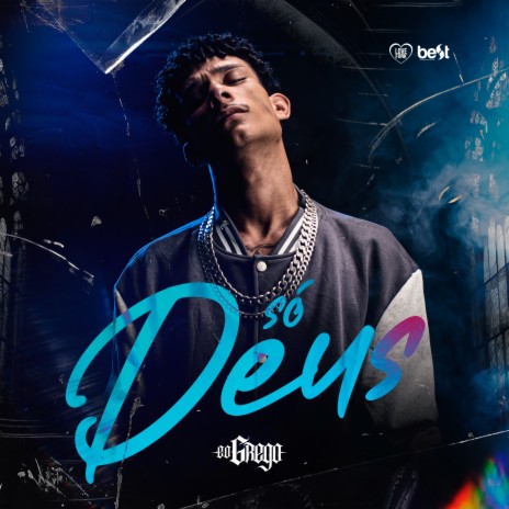 Só Deus ft. ÉaBest | Boomplay Music