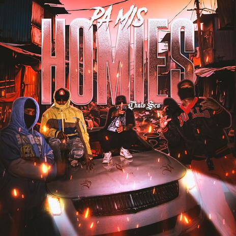 Pa mis homies | Boomplay Music