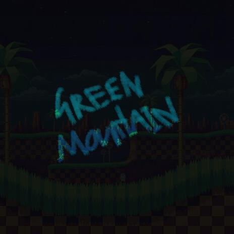 green mountain | Boomplay Music