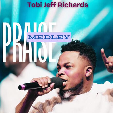 TJR praise medley | Boomplay Music