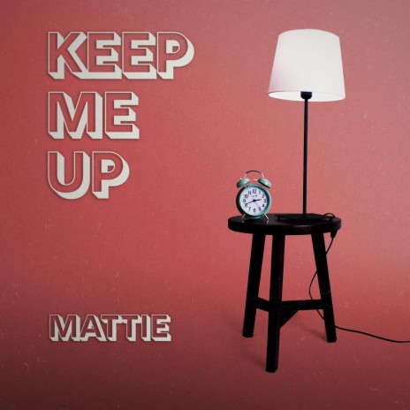 Keep Me Up | Boomplay Music