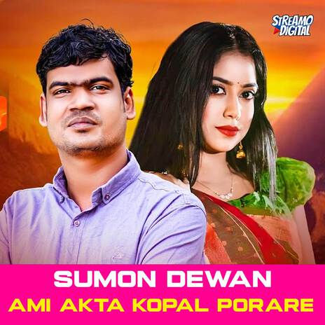 Ami Akta Kopal Porare | Boomplay Music