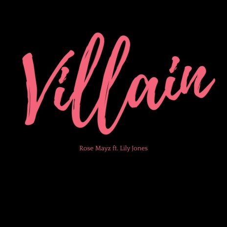 Villain ft. Lily Jones | Boomplay Music