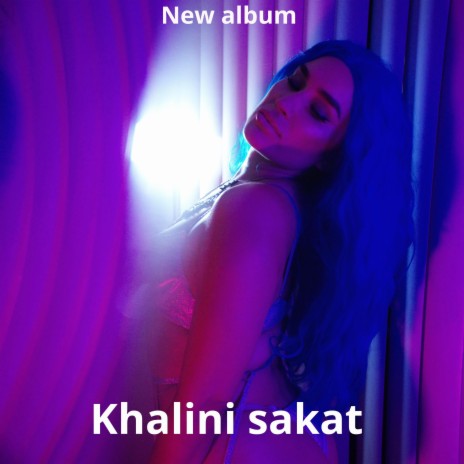 Khalini sakat -خليني ساكت | Boomplay Music