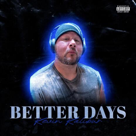 Better Days | Boomplay Music