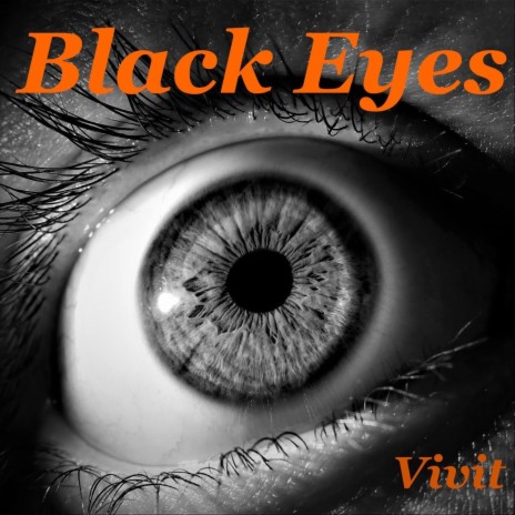 Black Eyes | Boomplay Music