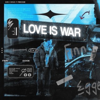 Love is war lyrics | Boomplay Music