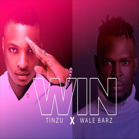 Win ft. Walebarz | Boomplay Music