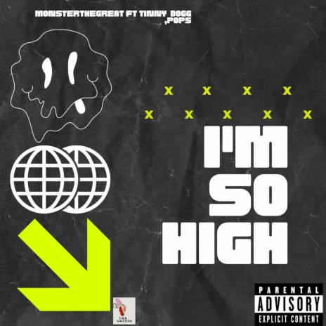 Im So High ft. Tinny Dogg & Pop's | Boomplay Music