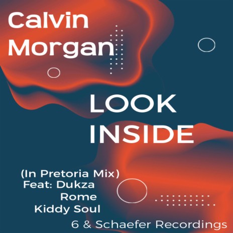 Look Inside (In Pretoria Mix) | Boomplay Music