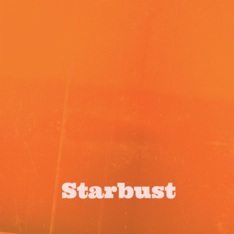 Starbust | Boomplay Music