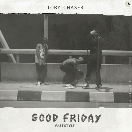 Good Friday (freestyle) | Boomplay Music