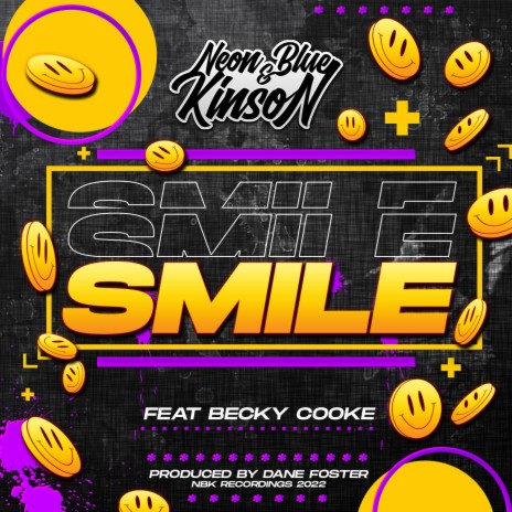 Smile ft. Kinson & Becky Cooke | Boomplay Music