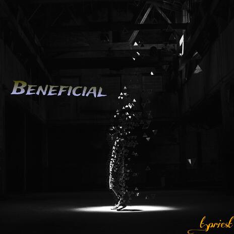 Beneficial | Boomplay Music