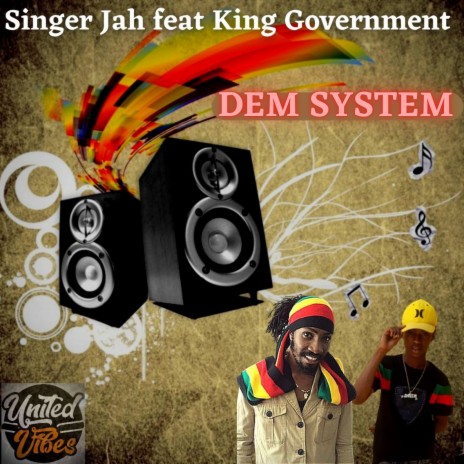 Dem System ft. king government | Boomplay Music