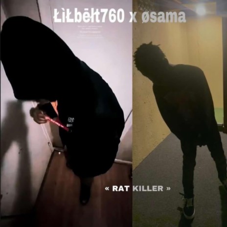 Rat Killer ft. LilBelt760 | Boomplay Music
