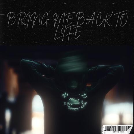 Bring me back to life | Boomplay Music