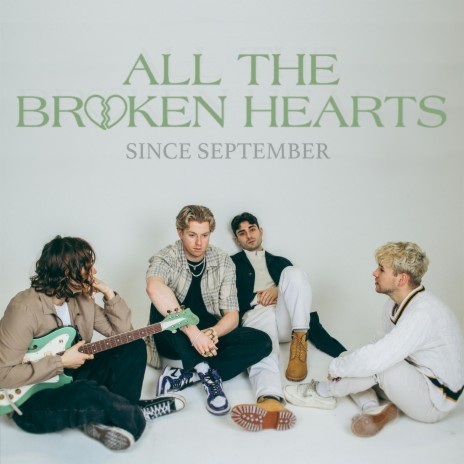 All The Broken Hearts | Boomplay Music