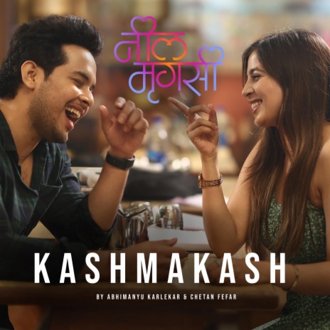Kashmakash (feat. Chetan Fefar & Abhimanyu Karlekar) | Boomplay Music