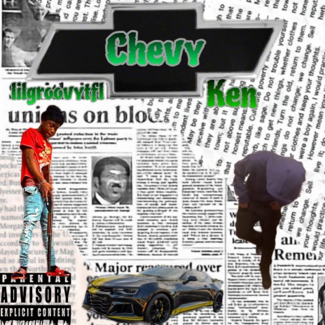 Chevy ft. Ken | Boomplay Music