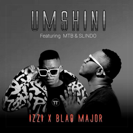 Umshini ft. MTB & SLINDO | Boomplay Music