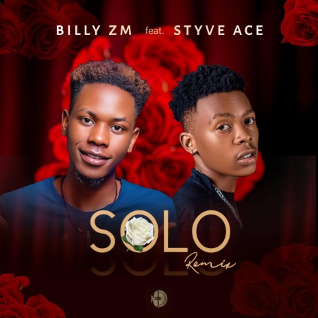 Solo remix ft. Styve Ace