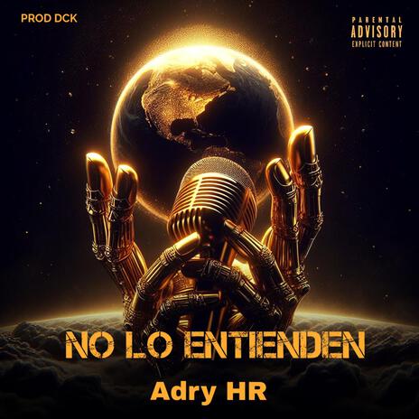 No Lo Entienden | Boomplay Music