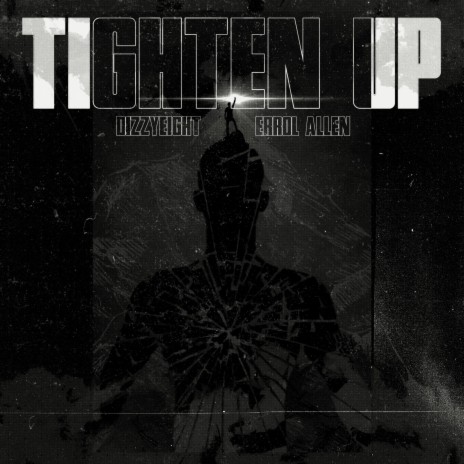 Tighten Up ft. Errol Allen | Boomplay Music