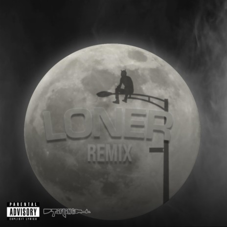 Loner Remix | Boomplay Music