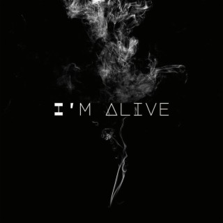 I'm Alive