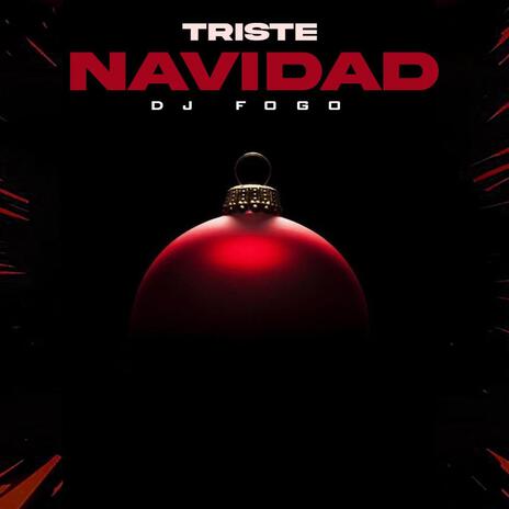 Triste Navidad | Boomplay Music