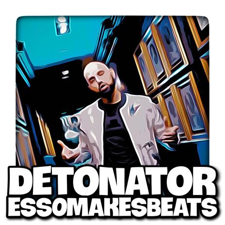 Detonator (Instrumental) | Boomplay Music