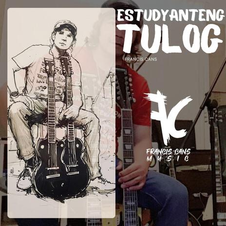 Estudyanteng Tulog | Boomplay Music