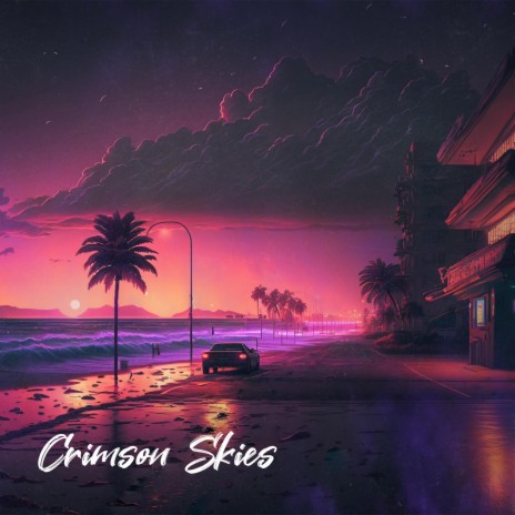 Crimson Skies | Boomplay Music