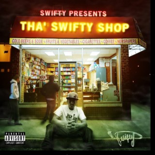 Tha Swifty Shop