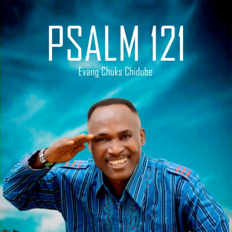 Psalm 121 | Boomplay Music