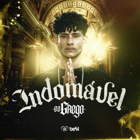 Indomável ft. ÉaBest | Boomplay Music