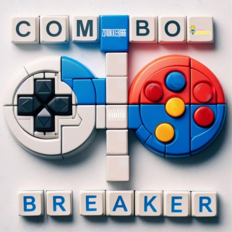 Combo Breaker | Boomplay Music