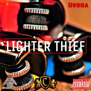 Lighter thief (Radio Edit)