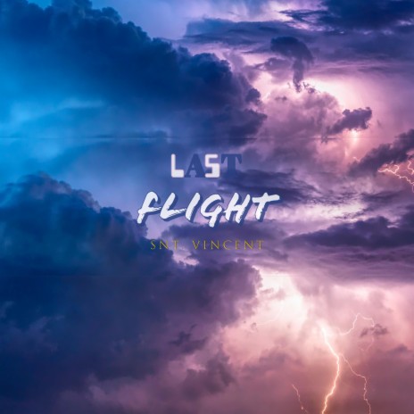 Last Flight | Boomplay Music