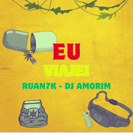 EU VIAJEI ft. Ruan7K | Boomplay Music