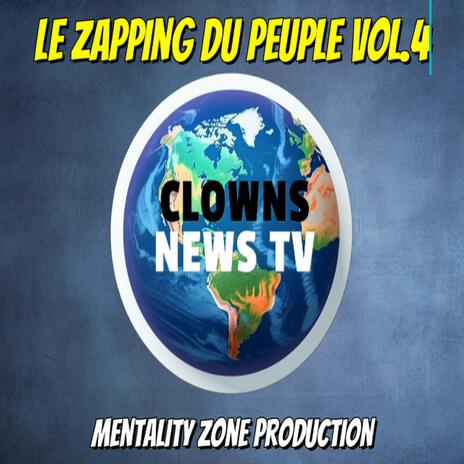 Zapping Du Peuple, Vol. 4 | Boomplay Music