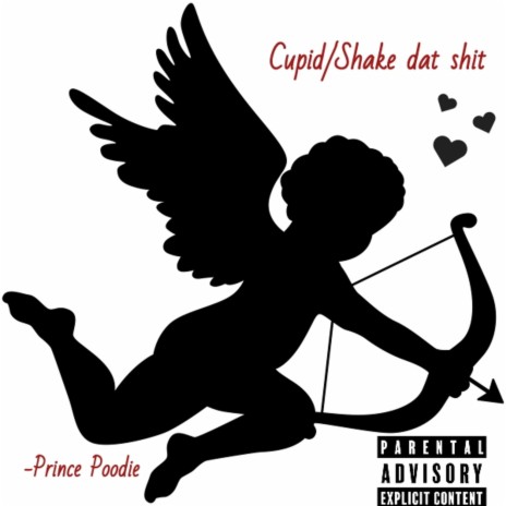 Cupid/Shake dat shit | Boomplay Music